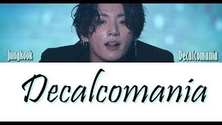 BTS Jungkook 정국  Decalcomania Teaser LYRICS GerEng [upl. by Adia]