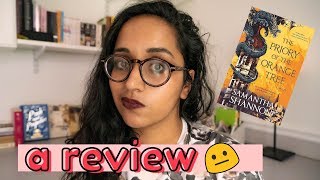 The Priory of the Orange Tree by Samantha Shannon  BOOK REVIEW [upl. by Eppesiug870]