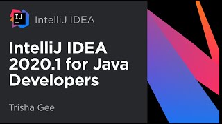 Whats New for Java Developers in IntelliJ IDEA 20201 [upl. by Anihsak]