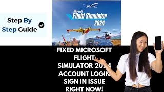 How To Fix Microsoft Flight Simulator 2024 Microsoft Account Login Sign In Issue on PC [upl. by Ynot]