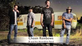 Chasin RainbowsJB and the Moonshine Band Official Track [upl. by Rochelle]