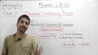 quotChemical weathering process quotcarbonation  class 11 geography chapter 6 Minerals amp rocks [upl. by Aerehs168]