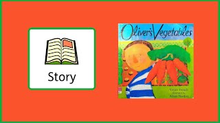 Olivers Vegetables Story [upl. by Breeze]