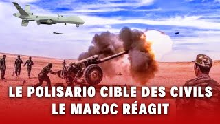 Nouvelle attaque du Polisario par des tirs de roquettes sur des civils à Al Mahbès Le Maroc réagit [upl. by Kania990]