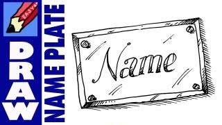 How to draw a Name Plate Real Easy [upl. by Atinaw]