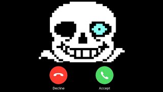 Incoming Call From Sans [upl. by Korella]