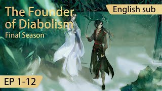 Eng Sub The Founder of Diabolism final season episode 112 full episode highlights [upl. by Acenom794]