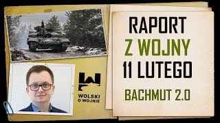 UKRAINA RAPORT z WALK 11 LUTY 2024 BACHMUT 20 [upl. by Aicilyt]