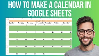 How To Make A Calendar In Google Sheets [upl. by Asfah]