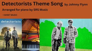 Detectorists theme song by Johnny Flynn piano cover  sheet music [upl. by Bui]