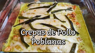 Receta de quotCREPAS DE POLLO POBLANASquot Riquisimas video 50 [upl. by Wolford406]