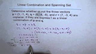 Three Coplanar Vectors Linear Combination [upl. by Chinua]