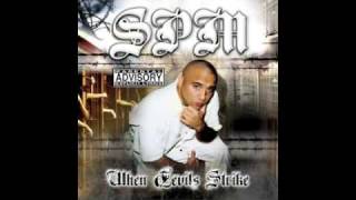 SPM In My Hood Explicit Screwed [upl. by Enilekcaj]