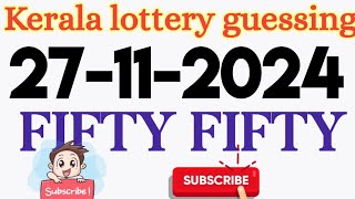 27112024 Kerala lottery guessing video fifty fifty lottery 27112024 Kerala lottery [upl. by Darrej]