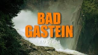 Bad Gastein Austria Summer 2018 Sony a6300 4K [upl. by Hsenid391]