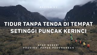 GUNUNG TRIKORA  Atap Negeri Papua Pegunungan 3 [upl. by Ecirtak]