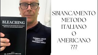 Sbiancamento Americano O Italiano [upl. by Idnaj235]