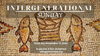 Intergenerational Sunday Worship Service  November 17 2024 at 1030 am [upl. by Notlok525]