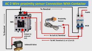 Proximity Sensor Connection With Magnetic Contactor [upl. by Brest949]