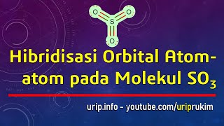 Hibridisasi Orbital Atomatom pada SO3 [upl. by Eb]