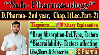 quotSub Pharmacology DPharma 2nd yearquot Part 2 video lecturequotGeneral Pharmacologyquot PCPharma9651 [upl. by Ydok]