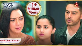 Anupama ne diya Adhya ko hausla  Ep1301  Highlights  Anupama  MonSun  10PM [upl. by Frydman]