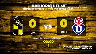 Coquimbo Unido vs Universidad de Chile  09 Octubre  CopaChile  Radio Riquelme 1350AM [upl. by Yauq790]