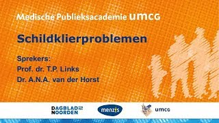 Medische Publieksacademie UMCG  Schildklierproblemen [upl. by Analahs]