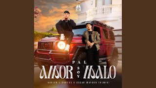 Pal Amor Soy Malo Remix [upl. by Arag95]