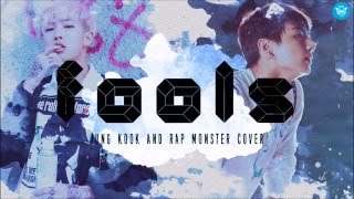 Fools cover by Rap Monster and Jung Kook Lyrics [upl. by Jane]