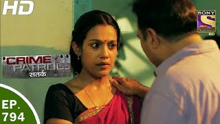 Crime Patrol  क्राइम पेट्रोल सतर्क  Ep 794 Case 28  2017 Part 2  22nd Apr 2017 [upl. by Ludmilla]