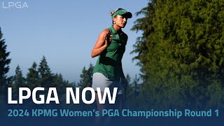 LPGA Now  2024 KPMG Women’s PGA Championship Round 1 [upl. by Kyre]