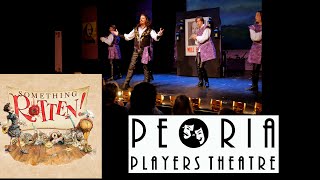 Something Rotten at Peoria Players  ExplorePeoriacom Entertainment Report [upl. by Leitao570]