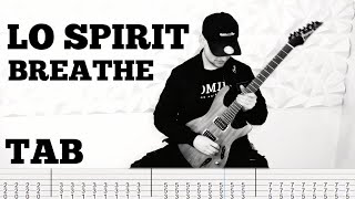 Lø Spirit  Breathe  Guitar Cover  Tab [upl. by Mode]