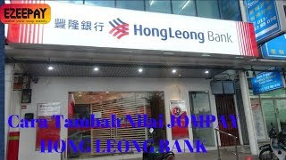 EZEEPAY CARA TAMBAH NILAI JOMPAY HONG LEONG BANK [upl. by Kelsey]