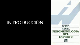 Fenomenología del espíritu  0 Introducción  audiolibro voz humana [upl. by Allx]