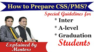 CSS Preparation guidelines for Inter Alevel Graduation Students  CSS Exam Preparation  CSS Club [upl. by Rosane]