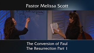 Acts 9 The Conversion of Paul The Resurrection Part 1 [upl. by Malley68]