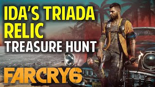 Idas Triada Relic How to Search for the Triada Relic  FAR CRY 6 Treasure Hunt Guide [upl. by Jameson]