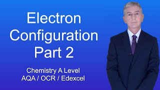 A Level Chemistry Revision quotElectron Configuration 2quot [upl. by Charmian]