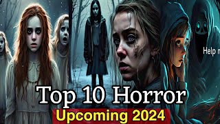 Top 10 Hollywood Upcoming Horror Movies [upl. by Tally]