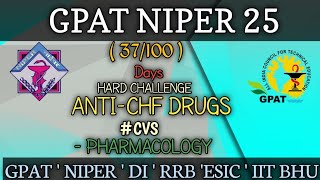 AntiCHF drugs  Pharmacology  GPAT NIPER niper gpat di pharmacy [upl. by Norehc609]