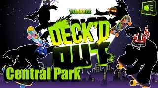 Teenage Mutant Ninja Turtles Deckd Out Central Park Gameplay [upl. by Eiclehc]