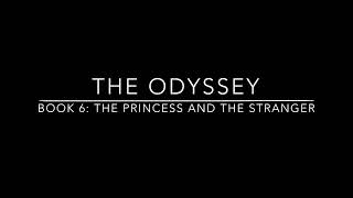 The Odyssey Book 6 [upl. by Ailefo]