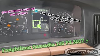 Freightliner Cascadia P4 126 ambient temperature sensor problem spn 171 fmi 3 2017 to 2024 [upl. by Barling491]