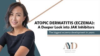 Atopic Dermatitis A Deeper Look into JAK Inhibitors [upl. by Anomas]