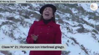 Academia Bíblica  Romanos con Interlineal Griego Hno Roberto Molinet [upl. by Lirret]