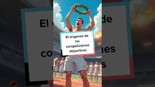 Orígenes Antiguos de las Competiciones Deportivas [upl. by Neirda]