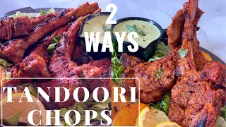 TANDOORI LAMB CHOPS 2 WAYSBAKRID RECIPE GRILLED LAMB CHOPS RECIPE  HOW TO MAKE LAMB CHOPS AT HOME [upl. by Yecies947]