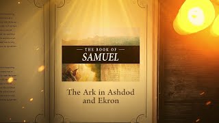 1 Samuel 5  71 The Ark in Ashdod and Ekron  Bible Stories [upl. by Assital]